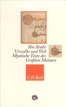 Abbildung von Ibn 'Arabi | Urwolke und Welt | 2. Auflage | 2015 | beck-shop.de
