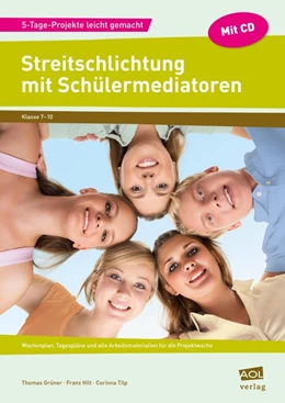 Abbildung von Grüner / Hilt | Streitschlichtung mit Schülermediatoren | 1. Auflage | 2015 | beck-shop.de