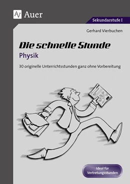Abbildung von Vierbuchen | Die Schnelle Stunde Physik | 1. Auflage | 2015 | beck-shop.de