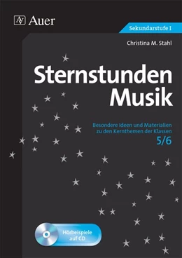 Abbildung von Stahl | Sternstunden Musik 5-6 | 1. Auflage | 2015 | beck-shop.de
