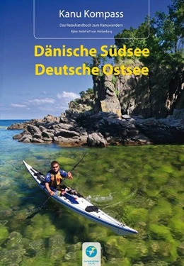 Abbildung von Nehrhoff von Holderberg | Kanu Kompass Dänische Südsee, Deutsche Ostsee | 2. Auflage | 2015 | beck-shop.de