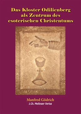 Abbildung von Gödrich | Das Kloster Odilienberg als Zentrum des esoterischen Christentums | 1. Auflage | 2015 | beck-shop.de