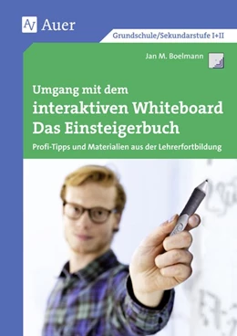Abbildung von Boelmann | Umgang mit dem interaktiven Whiteboard | 1. Auflage | 2015 | beck-shop.de