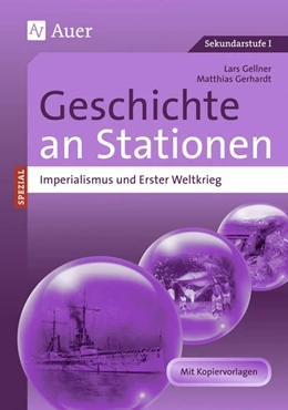Abbildung von Gellner / Gerhardt | Imperialismus und Erster Weltkrieg an Stationen | 1. Auflage | 2014 | beck-shop.de