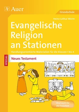 Abbildung von Worm | Ev. Religion an Stationen Spezial Neues Testament | 1. Auflage | 2014 | beck-shop.de