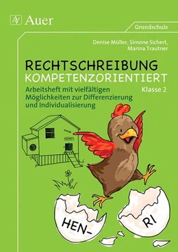 Abbildung von Müller / Sichert | Rechtschreibung kompetenzorientiert - Klasse 2 AH | 1. Auflage | 2014 | beck-shop.de