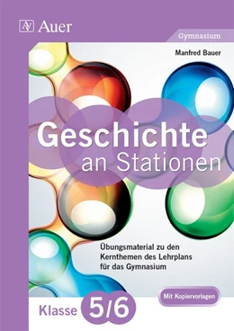Abbildung von Bauer | Geschichte an Stationen 5-6 Gymnasium | 1. Auflage | 2014 | beck-shop.de