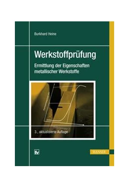 Abbildung von Heine | Werkstoffprüfung | 1. Auflage | 2015 | beck-shop.de