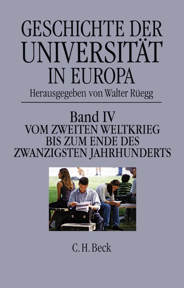 Cover: Rüegg, Walter, Vom Zweiten Weltkrieg bis zum Ende des zwanzigsten Jahrhunderts