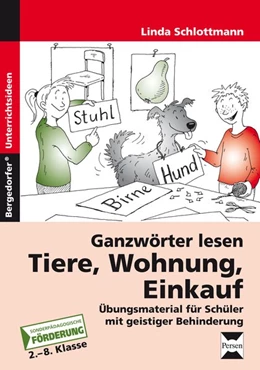 Abbildung von Schlottmann | Ganzwörter lesen: Tiere, Wohnung, Einkauf | 2. Auflage | 2018 | beck-shop.de