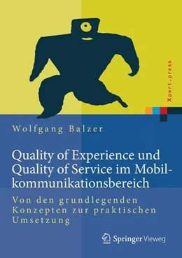 Abbildung von Balzer | Quality of Experience und Quality of Service im Mobilkommunikationsbereich | 1. Auflage | 2015 | beck-shop.de