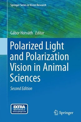 Abbildung von Horváth | Polarized Light and Polarization Vision in Animal Sciences | 2. Auflage | 2014 | beck-shop.de