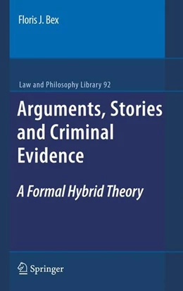 Abbildung von Bex | Arguments, Stories and Criminal Evidence | 1. Auflage | 2011 | beck-shop.de