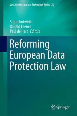 Abbildung von Gutwirth / Leenes | Reforming European Data Protection Law | 1. Auflage | 2014 | beck-shop.de