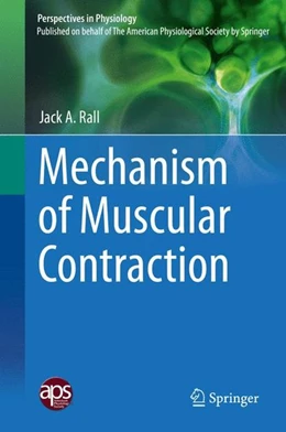 Abbildung von Rall | Mechanism of Muscular Contraction | 1. Auflage | 2014 | beck-shop.de