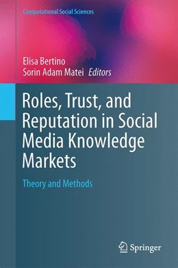 Abbildung von Bertino / Matei | Roles, Trust, and Reputation in Social Media Knowledge Markets | 1. Auflage | 2014 | beck-shop.de