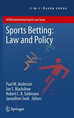 Abbildung von Anderson / Blackshaw | Sports Betting: Law and Policy | 1. Auflage | 2011 | beck-shop.de