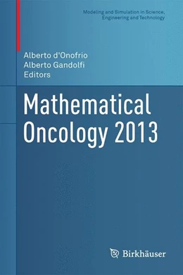Abbildung von D'Onofrio / Gandolfi | Mathematical Oncology 2013 | 1. Auflage | 2014 | beck-shop.de