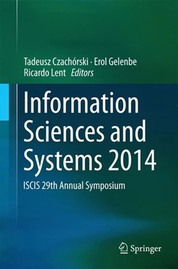 Abbildung von Czachórski / Gelenbe | Information Sciences and Systems 2014 | 1. Auflage | 2014 | beck-shop.de