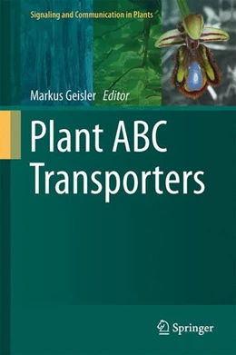 Abbildung von Geisler | Plant ABC Transporters | 1. Auflage | 2014 | beck-shop.de