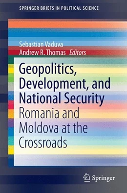 Abbildung von Vaduva / Thomas | Geopolitics, Development, and National Security | 1. Auflage | 2014 | beck-shop.de
