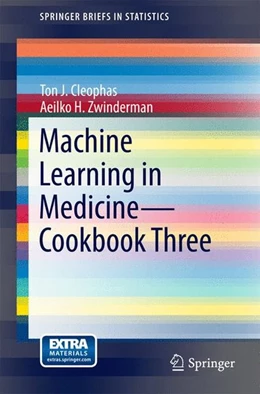 Abbildung von Cleophas / Zwinderman | Machine Learning in Medicine - Cookbook Three | 1. Auflage | 2014 | beck-shop.de