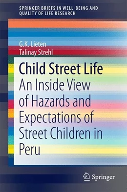 Abbildung von Lieten / Strehl | Child Street Life | 1. Auflage | 2014 | beck-shop.de