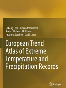 Abbildung von Chen / Walther | European Trend Atlas of Extreme Temperature and Precipitation Records | 1. Auflage | 2014 | beck-shop.de