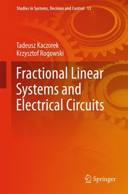 Abbildung von Kaczorek / Rogowski | Fractional Linear Systems and Electrical Circuits | 1. Auflage | 2014 | beck-shop.de