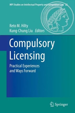 Abbildung von Hilty / Liu | Compulsory Licensing | 1. Auflage | 2014 | beck-shop.de