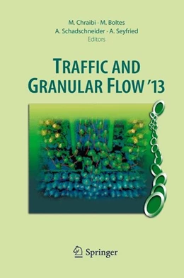 Abbildung von Chraibi / Boltes | Traffic and Granular Flow '13 | 1. Auflage | 2014 | beck-shop.de