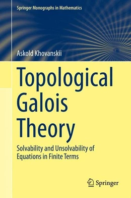 Abbildung von Khovanskii | Topological Galois Theory | 1. Auflage | 2014 | beck-shop.de