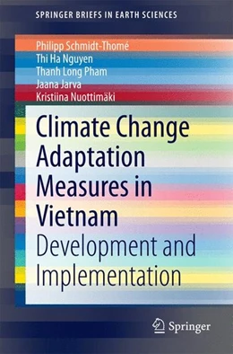 Abbildung von Schmidt-Thomé / Nguyen | Climate Change Adaptation Measures in Vietnam | 1. Auflage | 2014 | beck-shop.de