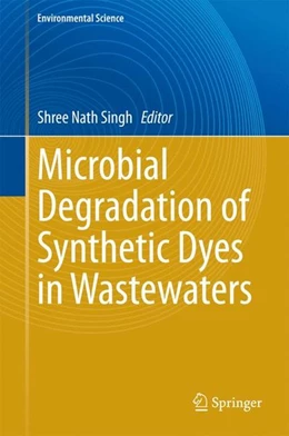 Abbildung von Singh | Microbial Degradation of Synthetic Dyes in Wastewaters | 1. Auflage | 2014 | beck-shop.de
