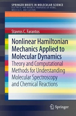Abbildung von Farantos | Nonlinear Hamiltonian Mechanics Applied to Molecular Dynamics | 1. Auflage | 2014 | beck-shop.de