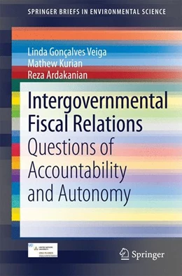Abbildung von Gonçalves Veiga / Kurian | Intergovernmental Fiscal Relations | 1. Auflage | 2014 | beck-shop.de