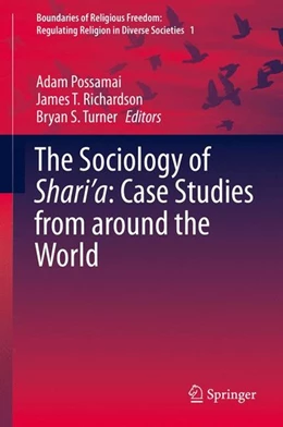 Abbildung von Possamai / Richardson | The Sociology of Shari'a: Case Studies from around the World | 1. Auflage | 2014 | beck-shop.de