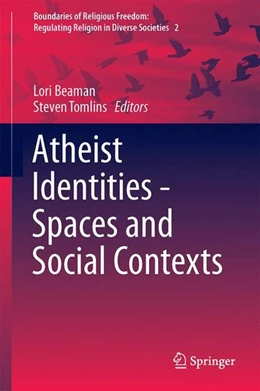 Abbildung von G. Beaman / Tomlins | Atheist Identities - Spaces and Social Contexts | 1. Auflage | 2014 | beck-shop.de