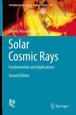 Abbildung von Miroshnichenko | Solar Cosmic Rays | 2. Auflage | 2014 | beck-shop.de