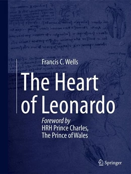 Abbildung von Wells | The Heart of Leonardo | 1. Auflage | 2014 | beck-shop.de