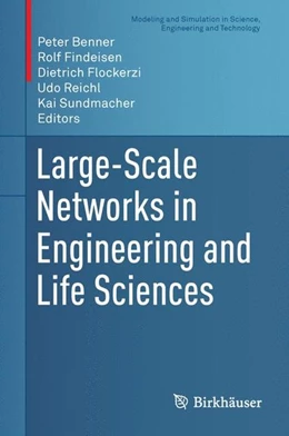 Abbildung von Benner / Findeisen | Large-Scale Networks in Engineering and Life Sciences | 1. Auflage | 2014 | beck-shop.de