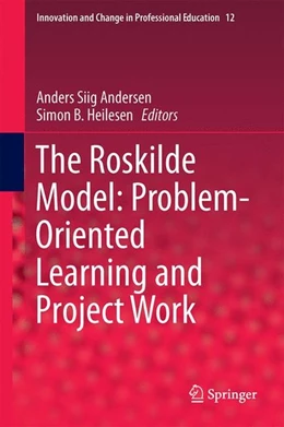 Abbildung von Andersen / Heilesen | The Roskilde Model: Problem-Oriented Learning and Project Work | 1. Auflage | 2014 | beck-shop.de