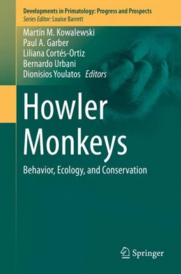 Abbildung von Kowalewski / Garber | Howler Monkeys | 1. Auflage | 2014 | beck-shop.de
