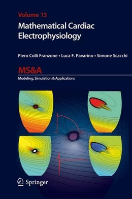 Abbildung von Colli Franzone / Pavarino | Mathematical Cardiac Electrophysiology | 1. Auflage | 2014 | beck-shop.de