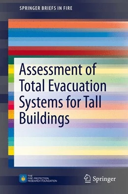 Abbildung von Ronchi / Nilsson | Assessment of Total Evacuation Systems for Tall Buildings | 1. Auflage | 2014 | beck-shop.de