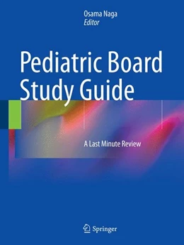 Abbildung von Naga | Pediatric Board Study Guide | 1. Auflage | 2015 | beck-shop.de