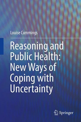 Abbildung von Cummings | Reasoning and Public Health: New Ways of Coping with Uncertainty | 1. Auflage | 2015 | beck-shop.de