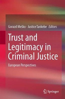 Abbildung von Mesko / Tankebe | Trust and Legitimacy in Criminal Justice | 1. Auflage | 2014 | beck-shop.de