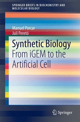 Abbildung von Porcar / Peretó | Synthetic Biology | 1. Auflage | 2014 | beck-shop.de