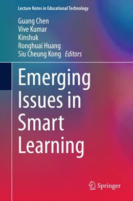 Abbildung von Chen / Kumar | Emerging Issues in Smart Learning | 1. Auflage | 2014 | beck-shop.de